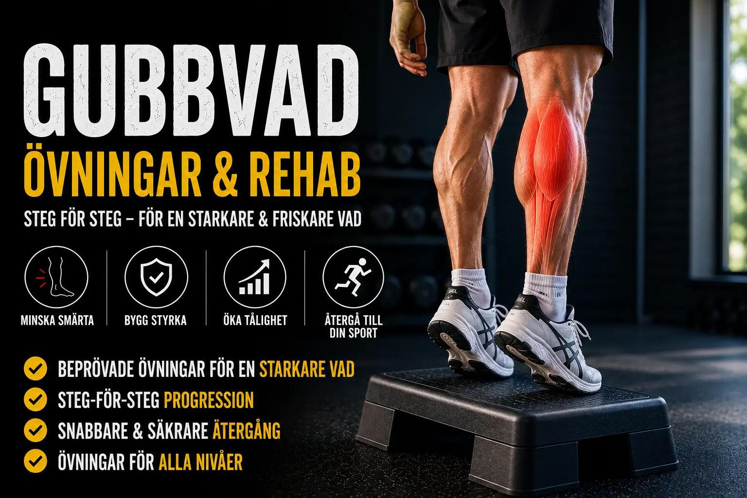 Rehabövning med tåhävning för gubbvad och vadbristning